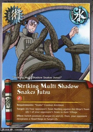 Striking Multi Shadow Snakes Jutsu J 516 Uncommon Striking Multi Shadow Snakes Jutsu J 516 Uncommon