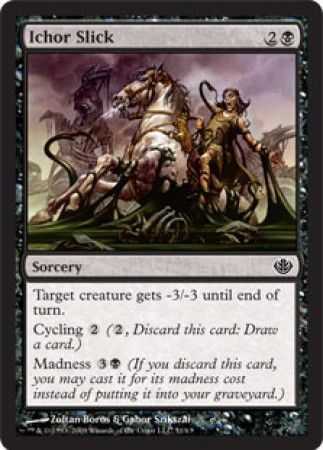 Ichor Slick Ichor Slick
