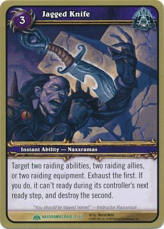 Jagged Knife Naxxramas Raid 31 66 Uncommon WoW Naxxramas Raid Deck Jagged Knife Naxxramas Raid 31 66 Uncommon WoW Naxxramas Raid Deck