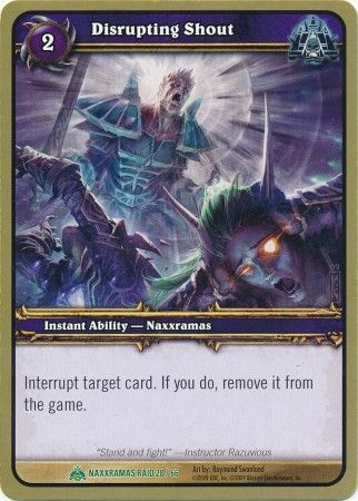 Disrupting Shout Naxxramas Raid 28 66 Uncommon WoW Naxxramas Raid Deck Disrupting Shout Naxxramas Raid 28 66 Uncommon WoW Naxxramas Raid Deck