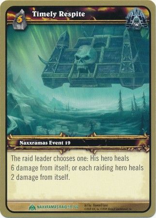 Timely Respite Naxxramas Raid 59 66 Uncommon WoW Naxxramas Raid Deck Timely Respite Naxxramas Raid 59 66 Uncommon WoW Naxxramas Raid Deck