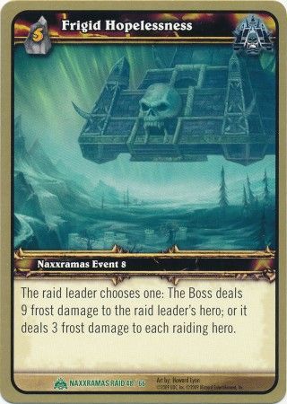 Frigid Hopelessness Naxxramas Raid 48 66 Uncommon WoW Naxxramas Raid Deck Frigid Hopelessness Naxxramas Raid 48 66 Uncommon WoW Naxxramas Raid Deck