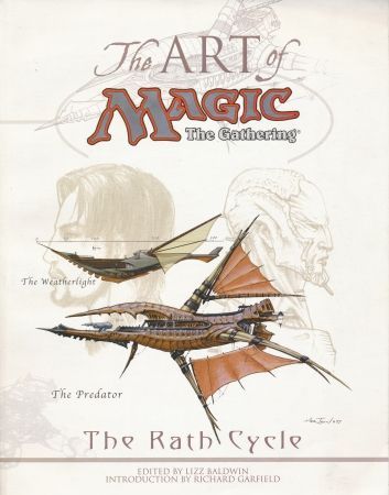The Art of Magic the Gathering The Rath Cycle Magic The Gathering Literature The Art of Magic the Gathering The Rath Cycle Magic The Gathering Literature