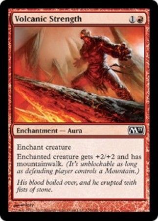 Volcanic Strength Magic 2011 M11 Singles Volcanic Strength Magic 2011 M11 Singles