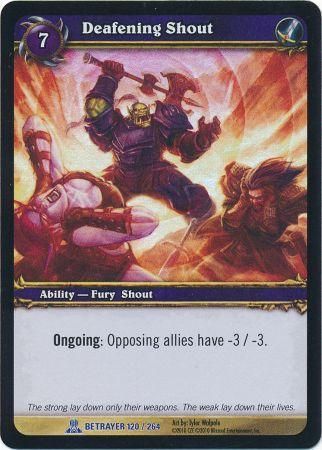Deafening Shout Foil Betrayer 120 264 Rare WoW Archives Deafening Shout Foil Betrayer 120 264 Rare WoW Archives