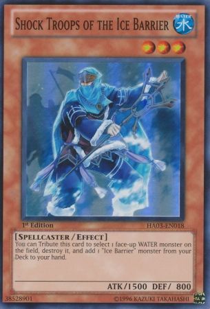 Shock Troops of the Ice Barrier HA03 EN018 Super Rare 1st Edition Shock Troops of the Ice Barrier HA03 EN018 Super Rare 1st Edition
