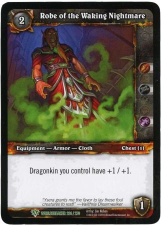 Robe of the Waking Nightmare 224 270 Uncommon Robe of the Waking Nightmare 224 270 Uncommon