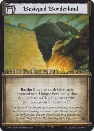 Besieged Borderland 82 166 Common PotD L5R Path of the Destroyer Besieged Borderland 82 166 Common PotD L5R Path of the Destroyer
