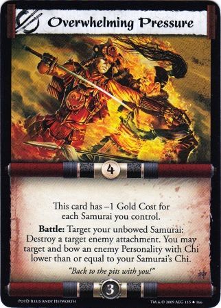 Overwhelming Pressure 115 166 Uncommon PotD L5R Path of the Destroyer Overwhelming Pressure 115 166 Uncommon PotD L5R Path of the Destroyer