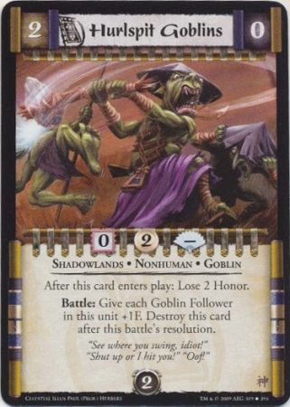 Hurlspit Goblins 319 395 CE Uncommon Hurlspit Goblins 319 395 CE Uncommon