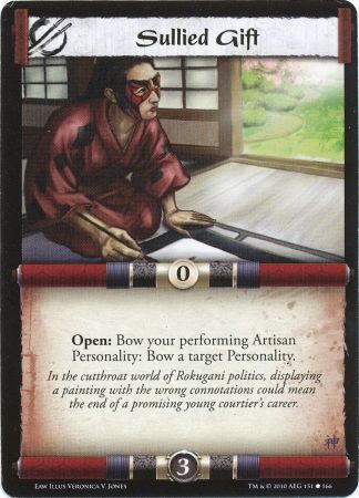 Sullied Gift 151 166 EaW Common L5R Empire at War Sullied Gift 151 166 EaW Common L5R Empire at War