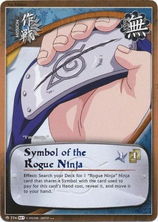 Symbol of the Rogue Ninja 774 Rare Symbol of the Rogue Ninja 774 Rare