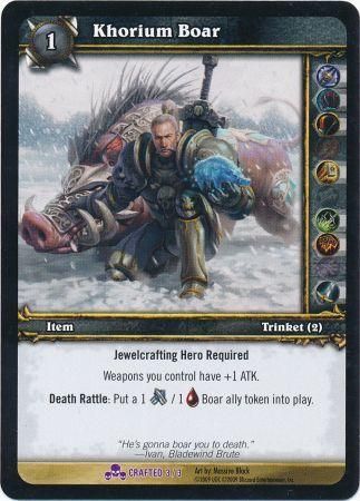 Khorium Boar Crafted 3 3 Promo World of Warcraft Promo Singles Khorium Boar Crafted 3 3 Promo World of Warcraft Promo Singles