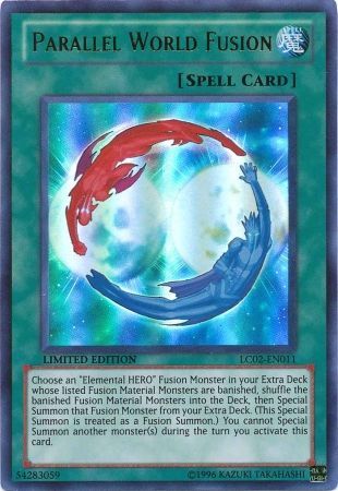 Limited Edition Parallel World Fusion LC02-EN011 Ultra Rare 