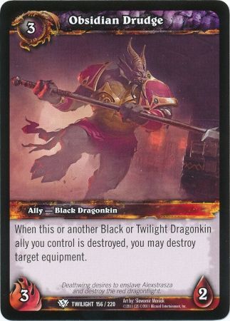 Obsidian Drudge 156 220 Common WoW Twilight of the Dragons Obsidian Drudge 156 220 Common WoW Twilight of the Dragons