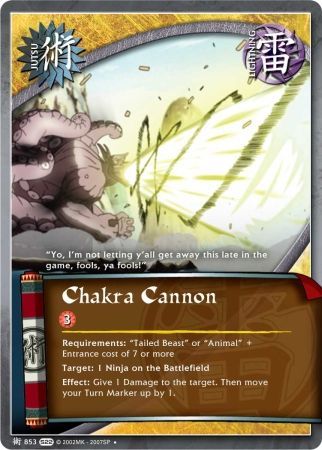 Chakra Cannon J 853 Uncommon Naruto Weapons of War Chakra Cannon J 853 Uncommon Naruto Weapons of War