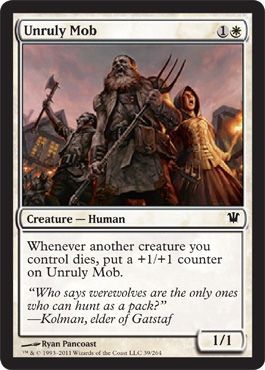 Unruly Mob Innistrad Singles Unruly Mob Innistrad Singles
