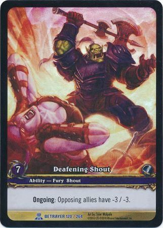 Deafening Shout Extended Art EA Betrayer 120 264 World of Warcraft Promo Singles Deafening Shout Extended Art EA Betrayer 120 264 World of Warcraft Promo Singles