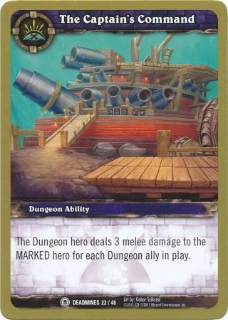 The Captain s Command Deadmines 22 46 Common WoW Dungeon Deck The Deadmines Singles The Captain s Command Deadmines 22 46 Common WoW Dungeon Deck The Deadmines Singles