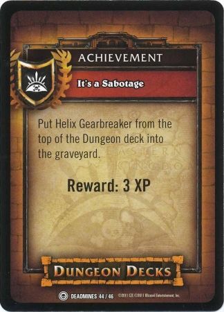 It s a Sabotage Deadmines Achievement 44 46 Common WoW Dungeon Deck The Deadmines Singles It s a Sabotage Deadmines Achievement 44 46 Common WoW Dungeon Deck The Deadmines Singles