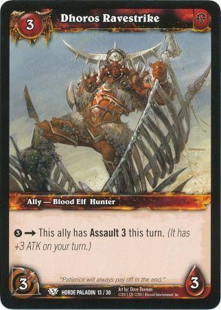 Dhoros Ravestrike Horde Paladin 13 30 Common Dhoros Ravestrike Horde Paladin 13 30 Common