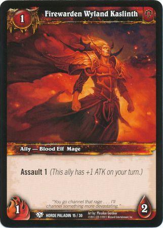Firewarden Wyland Kaslinth Horde Paladin 15 30 Common Firewarden Wyland Kaslinth Horde Paladin 15 30 Common