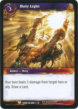 Holy Light Horde Paladin 7 30 Common Holy Light Horde Paladin 7 30 Common