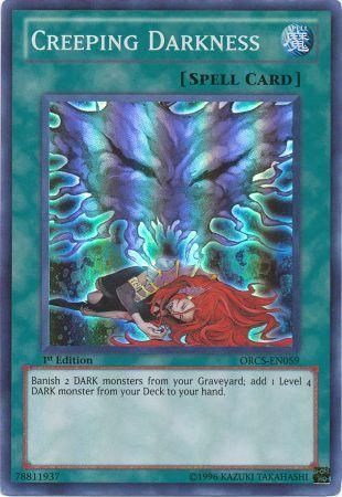 Creeping Darkness ORCS EN059 Super Rare 1st Edition Creeping Darkness ORCS EN059 Super Rare 1st Edition