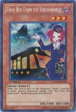 Tour Bus From the Underworld ORCS EN086 Secret Rare 1st Edition Tour Bus From the Underworld ORCS EN086 Secret Rare 1st Edition