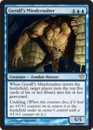 Geralf s Mindcrusher Geralf s Mindcrusher