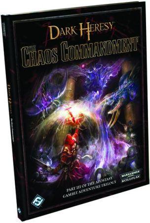 Dark Heresy The Chaos Commandment Dark Heresy RPG FFGDH15 Dark Heresy Warhammer 40k FFG Dark Heresy The Chaos Commandment Dark Heresy RPG FFGDH15 Dark Heresy Warhammer 40k FFG