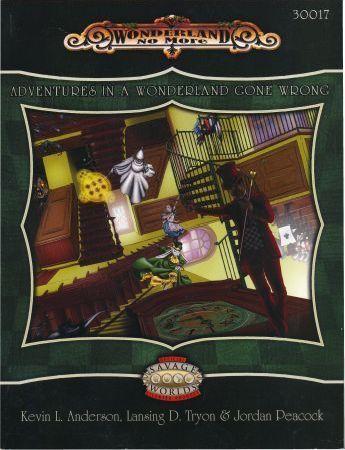 Wonderland No More supplement Savage Worlds RPG CB730017 RPGs A Z Wonderland No More supplement Savage Worlds RPG CB730017 RPGs A Z