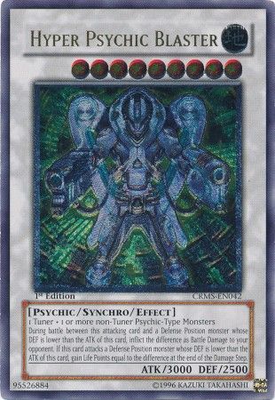 Ultimate Rare Hyper Psychic Blaster CRMS EN042 1st Edition Ultimate Rare Hyper Psychic Blaster CRMS EN042 1st Edition