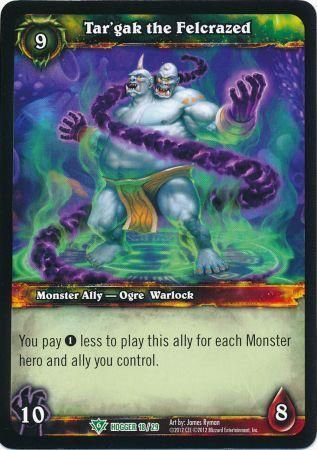 Tar gak the Felcrazed 18 29 Hogger Uncommon WoW Hogger Warrior Tar gak the Felcrazed 18 29 Hogger Uncommon WoW Hogger Warrior