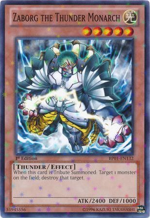 Zaborg the Thunder Monarch BP01 EN132 Starfoil Rare 1st Edition Zaborg the Thunder Monarch BP01 EN132 Starfoil Rare 1st Edition