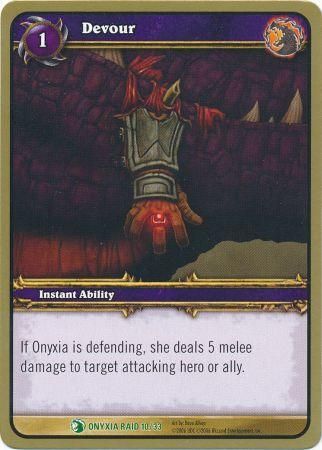 Devour Onyxia Raid 10 33 Uncommon WoW Onyxia s Lair Raid Deck Singles Devour Onyxia Raid 10 33 Uncommon WoW Onyxia s Lair Raid Deck Singles