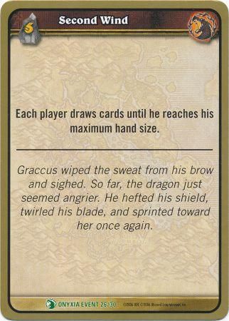 Second Wind Onyxia Event 26 30 Uncommon WoW Onyxia s Lair Raid Deck Singles Second Wind Onyxia Event 26 30 Uncommon WoW Onyxia s Lair Raid Deck Singles