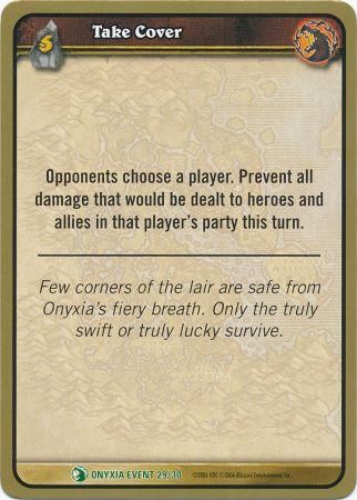 Take Cover Onyxia Event 29 30 Uncommon WoW Onyxia s Lair Raid Deck Singles Take Cover Onyxia Event 29 30 Uncommon WoW Onyxia s Lair Raid Deck Singles