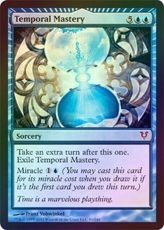 Temporal Mastery Foil Temporal Mastery Foil