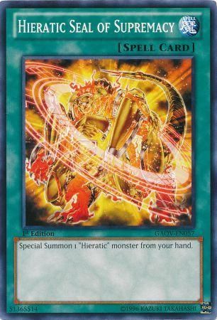 HIERATIC SEAL OF SUPREMACY GAOV-EN057 1st EDITION 2012 SERIES COMMON YTCG