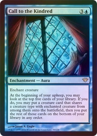 Call to the Kindred Foil Call to the Kindred Foil