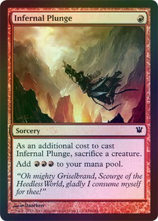 Infernal Plunge Foil Infernal Plunge Foil