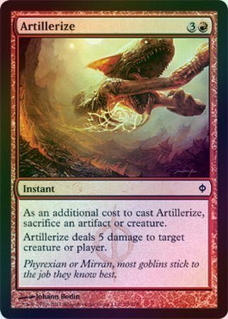 Artillerize Foil New Phyrexia Foil Singles Artillerize Foil New Phyrexia Foil Singles
