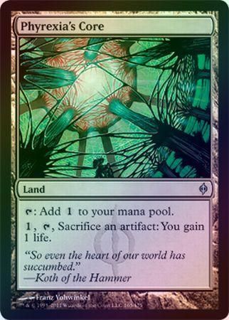 Phyrexia s Core Foil Phyrexia s Core Foil
