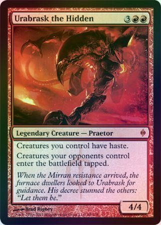 Urabrask the Hidden Foil Urabrask the Hidden Foil