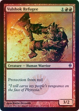 Vulshok Refugee Foil New Phyrexia Foil Singles Vulshok Refugee Foil New Phyrexia Foil Singles