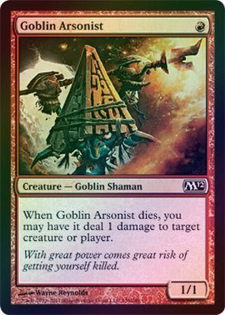 Goblin Arsonist Foil Goblin Arsonist Foil