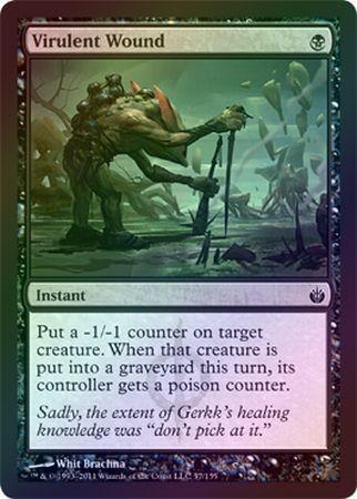 Virulent Wound Foil Mirrodin Besieged Foil Singles Virulent Wound Foil Mirrodin Besieged Foil Singles