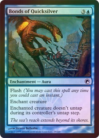 Bonds of Quicksilver Foil Scars of Mirrodin Foil Singles Bonds of Quicksilver Foil Scars of Mirrodin Foil Singles