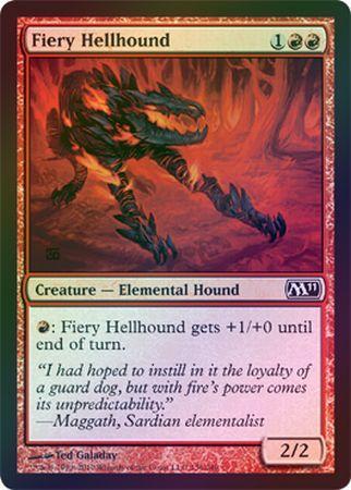 Fiery Hellhound Foil Magic 2011 M11 Foil Singles Fiery Hellhound Foil Magic 2011 M11 Foil Singles